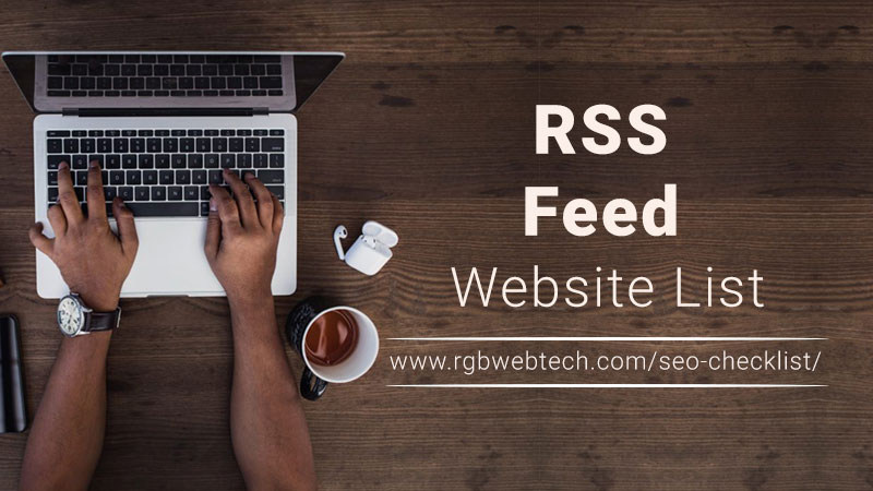 200+ RSS Feed Sites List 2023