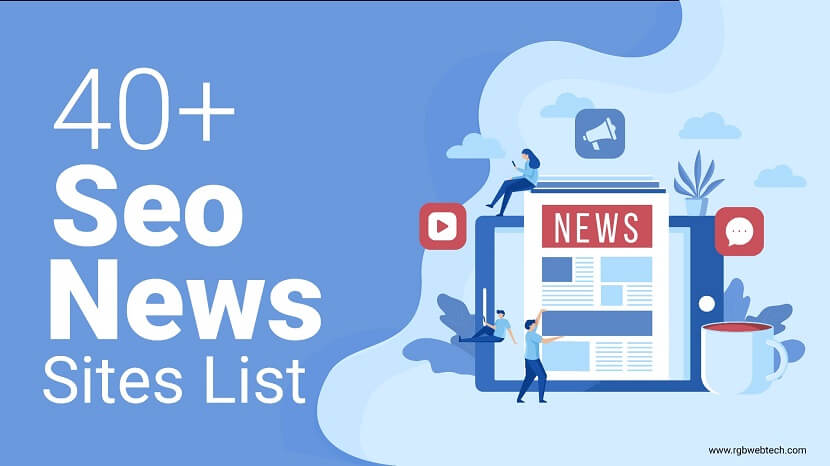 40+ SEO News Sites List 2023