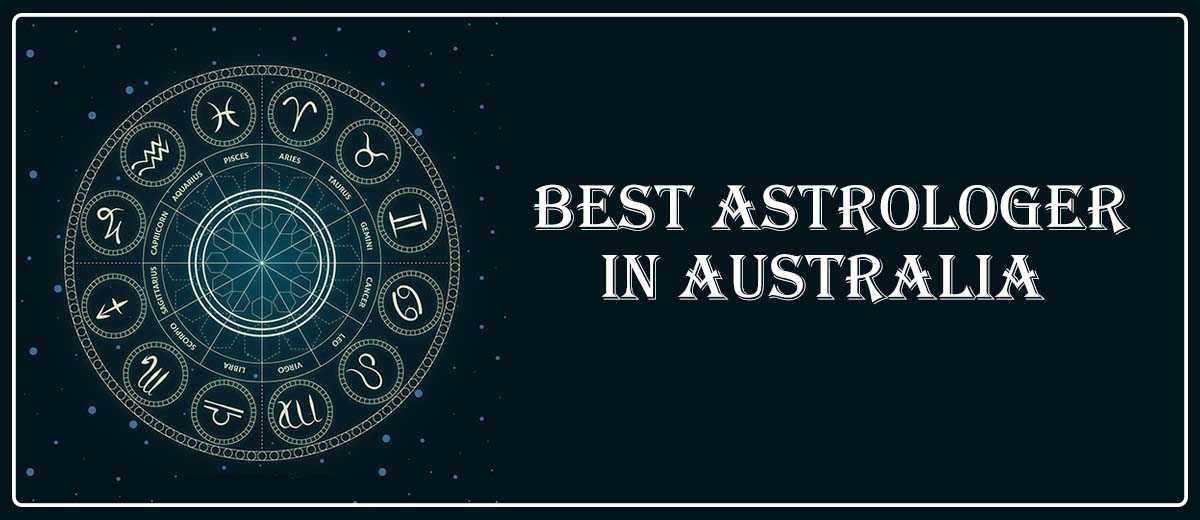 Best Astrologer in Adelaide | Famous Astrologer in Adelaide