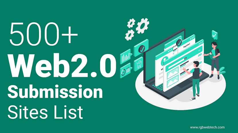 500+ Web 2.0 Submission Sites List 2023