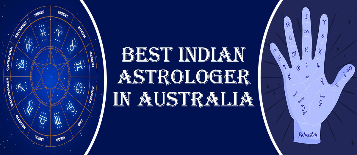 Best Indian Astrologer in Victoria | Famous Psychic Reader