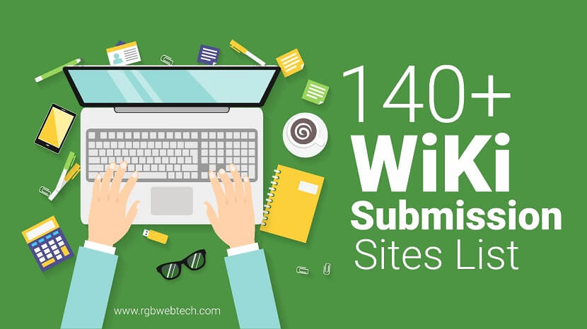 140+ Wiki Submission Site List 2023