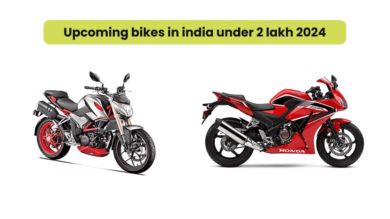Upcoming bikes in india under 2 lakh 2024, These amazing bikes will make a splash in 2024!