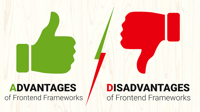 Advantages and Disadvantages of Front-End Frameworks