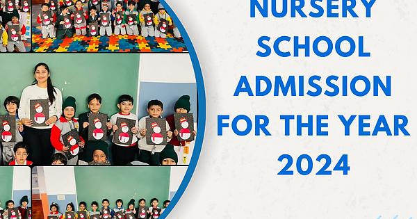 Nursery School Admission for the Year 2024 - Album on Imgur