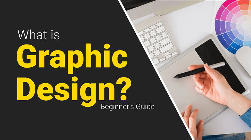 What is Graphic Design? Beginner Guide