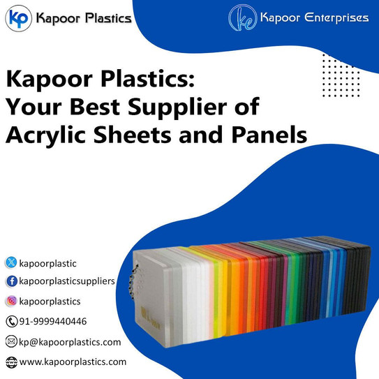 Kapoor Plastics: Your Best Supplier of Acrylic Sheets and Panels - JustPaste.it