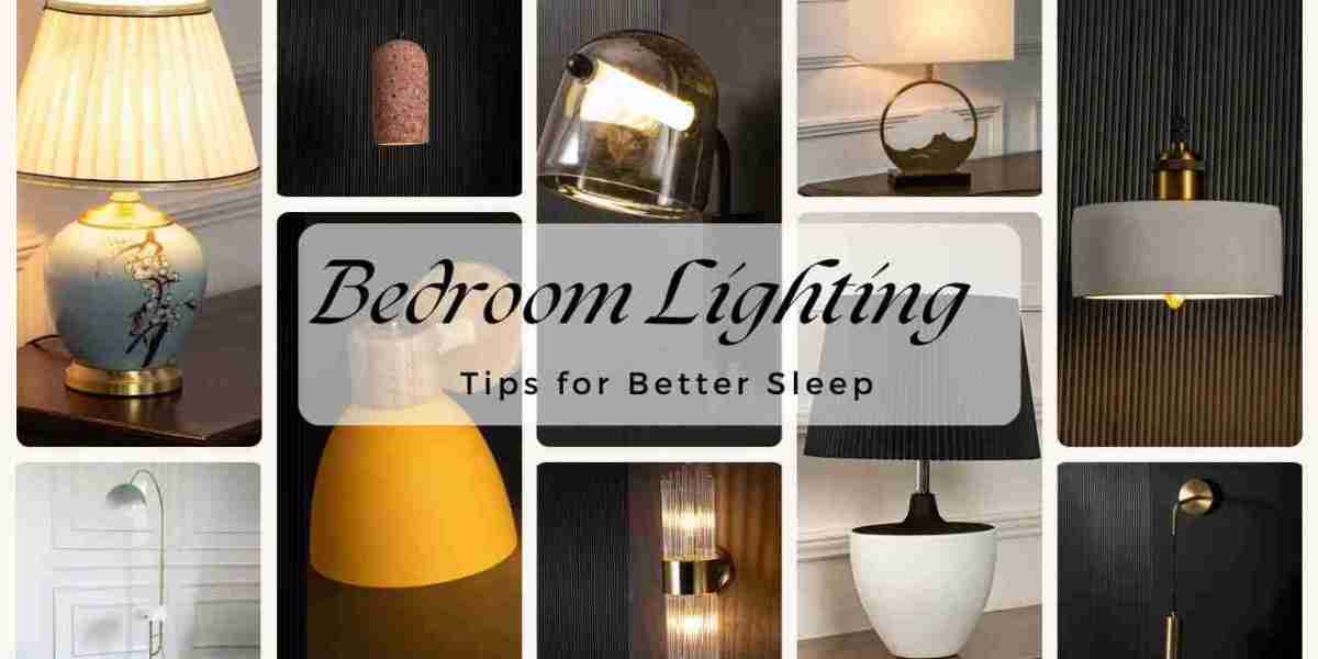 Bedroom Lighting Tips for Better Sleep