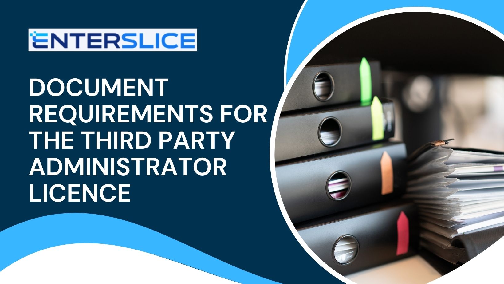 Document Requirements for Third Party Administrator Licence