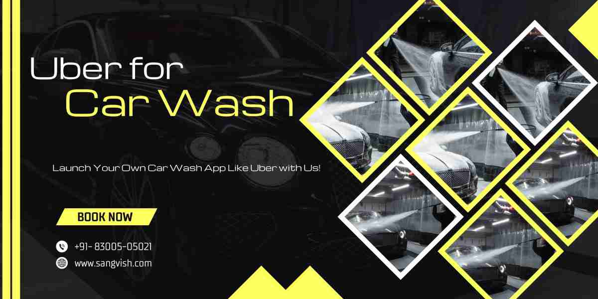 ​​Uber for Car Wash: The Future of Convenient Car Cleaning