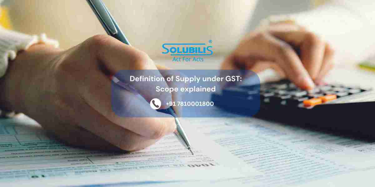 Definition of Supply under GST: Scope explained