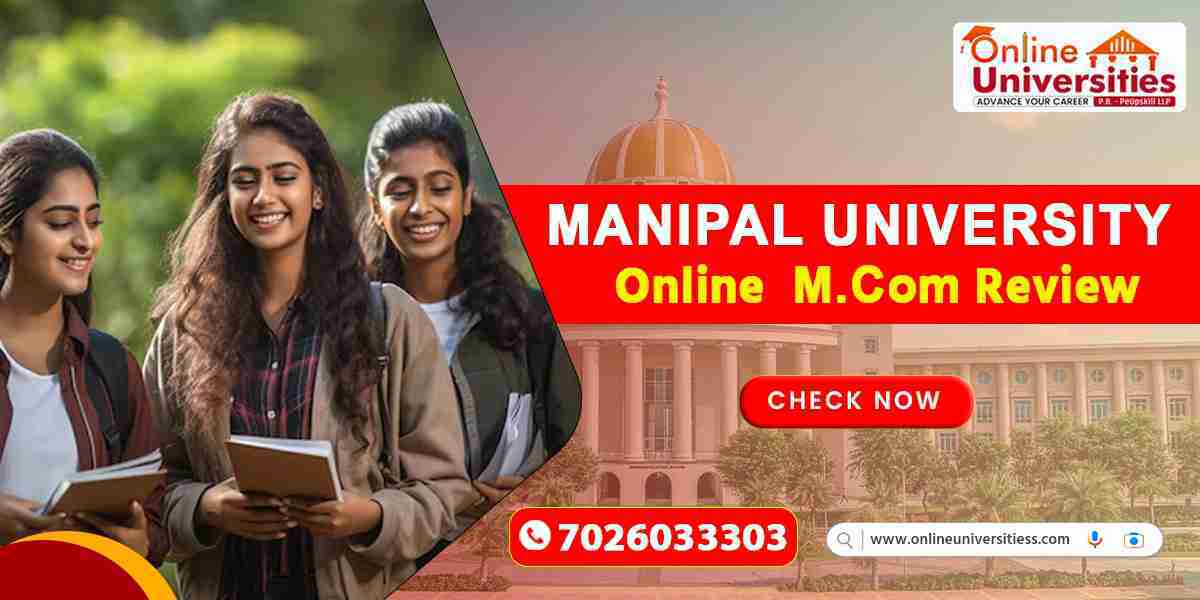 Manipal University Online M.Com Review