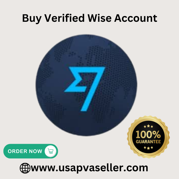 Buy Verified TransferWise Account - 100% Secure And Reliable