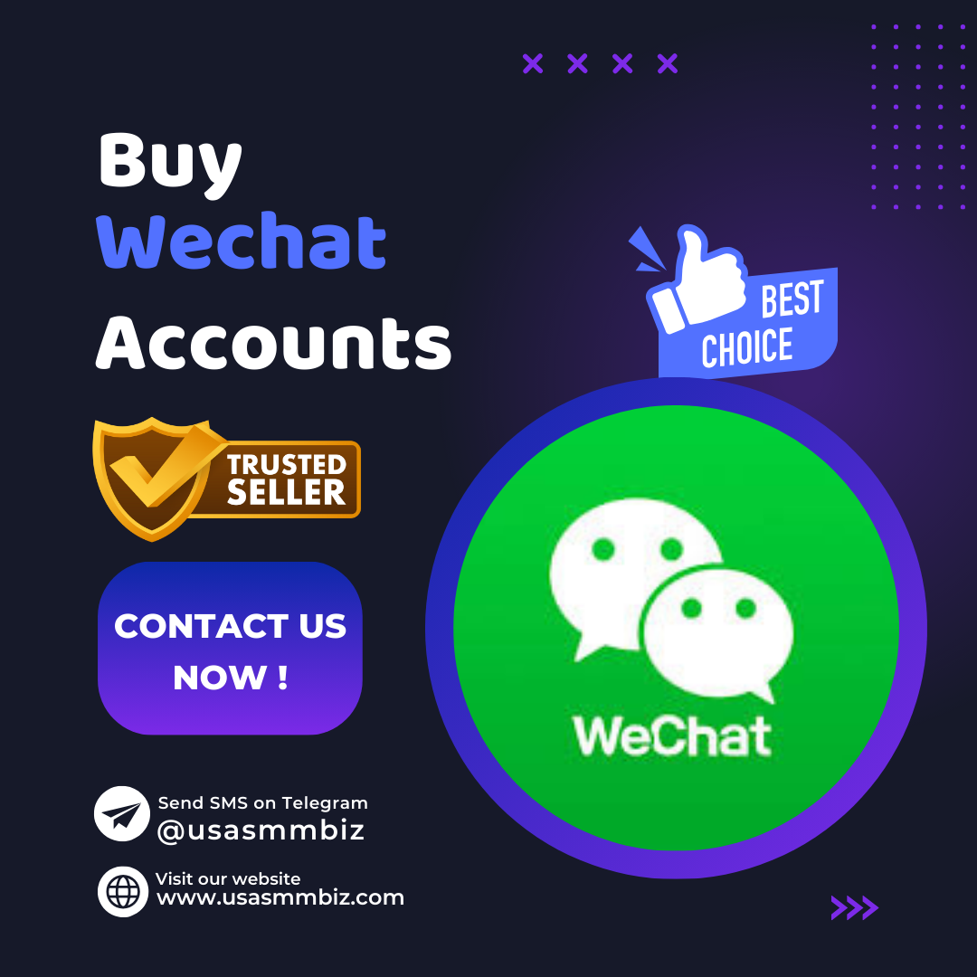 Buy Wechat Account - USASMMBIZ