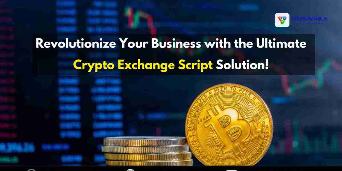 Revolutionize Your Business with the Ultimate Crypto Exchange Script Solution!