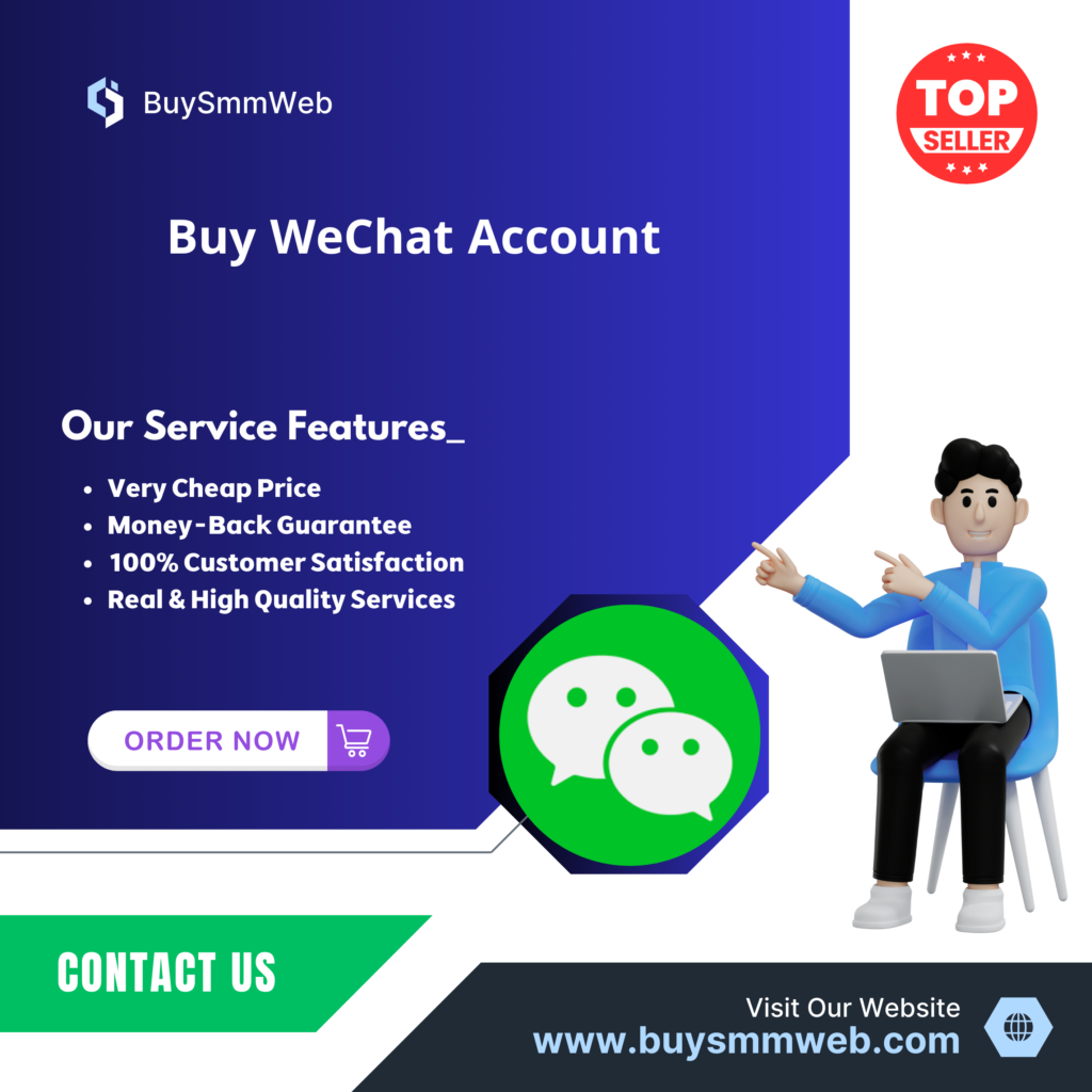 Buy WeChat Account - BuySmmWeb