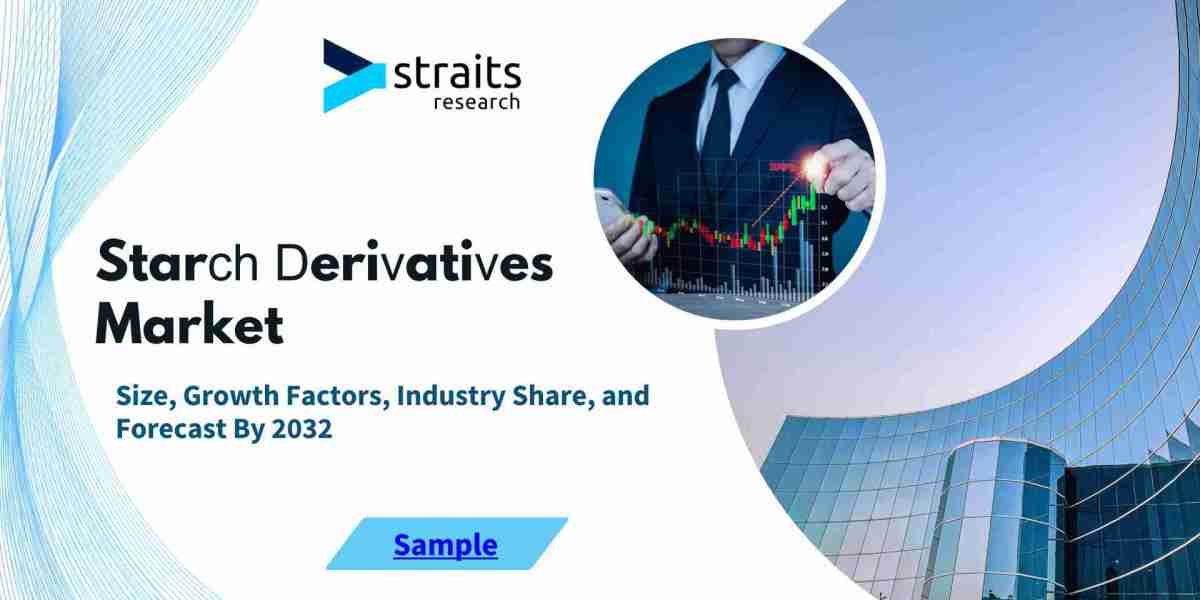 Starch Derivatives Market Comprehensive Analysis Forecast by 2032