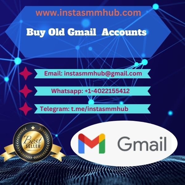 Buy Old Gmail Accounts-100% Best quality