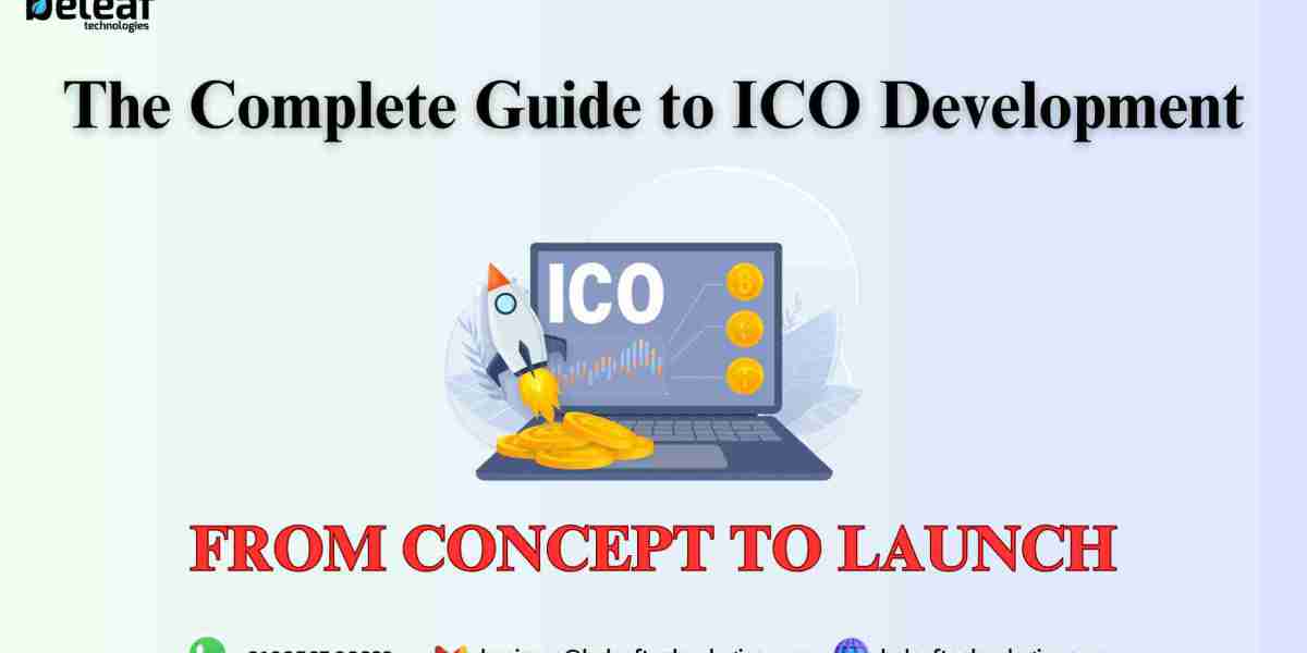 The Complete Guide to ICO Development: From Concept to Launch