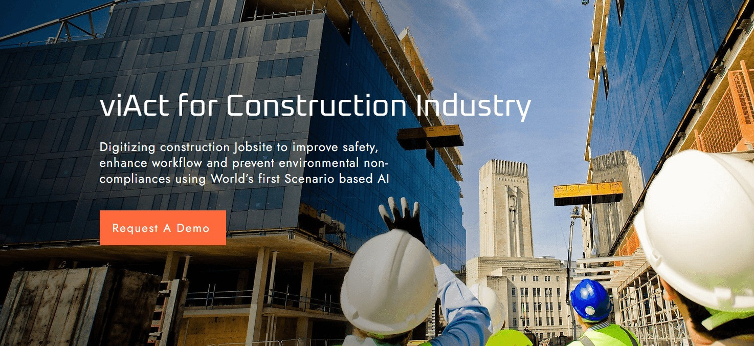 Construction Safety Software viAct | AI, Computer Vision & Video Analytics for Construction Safety Management