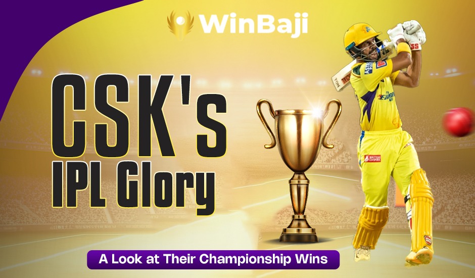 CSK's IPL Glory: A Look at Their Championship Wins