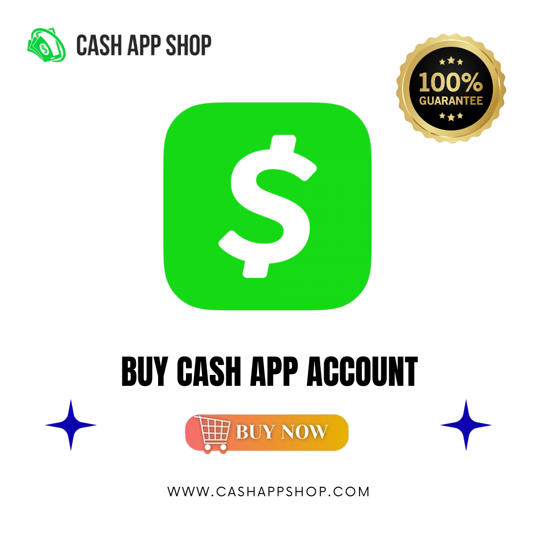 Buy Cash App Account - 100% Safe and Selfie Verified