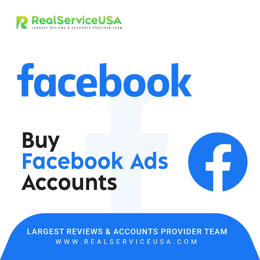 Buy Facebook Ads Accounts - With Verified Business Manager