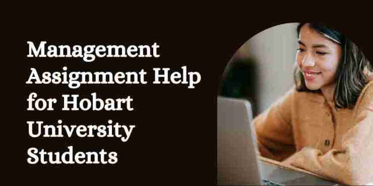 Management Assignment Help for Hobart University Students