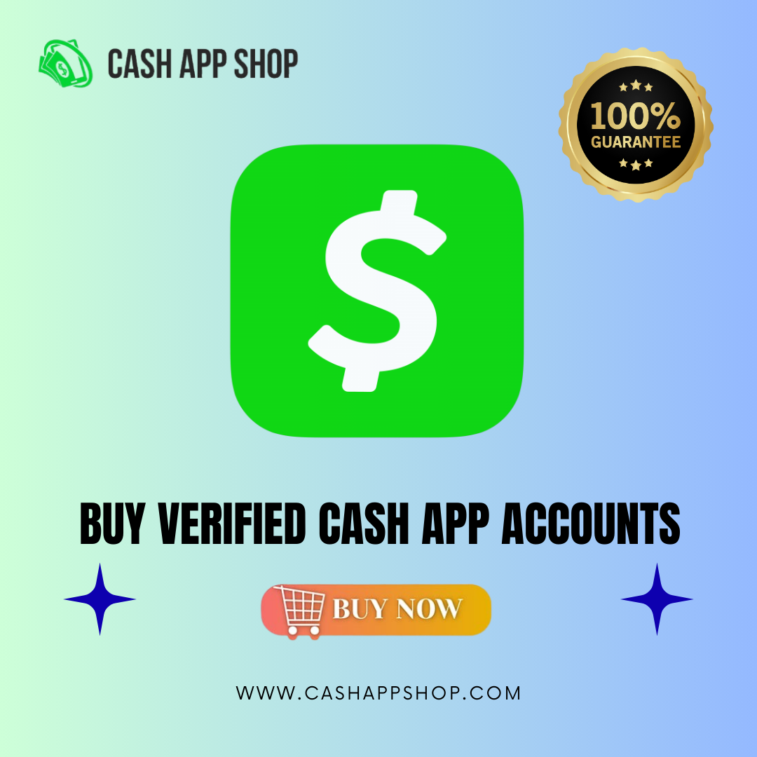 Buy Verified Cash App Accounts - We Are sale 100% Verified..