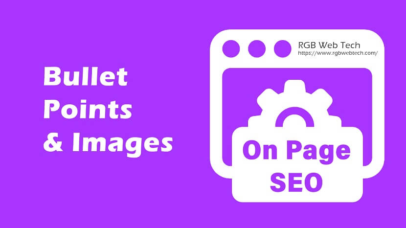 Use Bullet Points and Images for Better Engagement